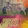 About Quicksand Song