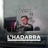 About L'HADARRA Song