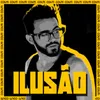 About Ilusão Song