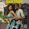 About Rock Steady Song