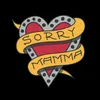 About Sorry Mamma Song