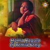 About Mama Nagulo Song