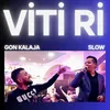 About Viti Ri Gon Kalaja Song