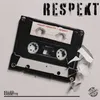 About Respekt Song