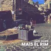 About Mais el Rim Song