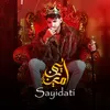 About Sayidati Song