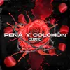 About Pena y Colchón Song