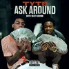 About Ask Around Song