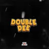 About Double Dee Song