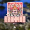 About Brahman Song