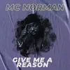 About Give me a reason Song