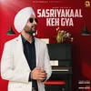 About Sasriyakaal Keh Gya Song