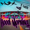 About Hood Morning Song