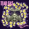 Tear Gas