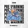 About Schuss: Pre Warning, Vol. 2 Song