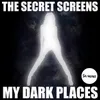 My Dark Places