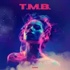 About T.M.B. Song