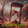 About El Futuro No Espera Song