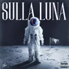 About SULLA LUNA Song