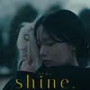 Shine