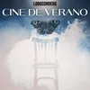 About Cine de Verano Song