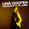 About Reason Not To Jump Song