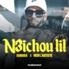 About N3ichou Lil Song
