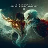 About Split Personality Song