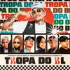 About Tropa do BL Song