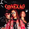 About Conexão Song