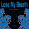 Lose My Breath (Feat. Charlie Puth)