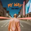 About My Way Song