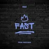 About Fast Song
