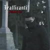 Trafficanti