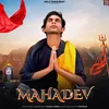 About Mahadev Song