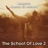 About The School of Love 2 Song