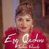 About Eşq Qadını Song