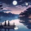 Confessions in the Moonlight