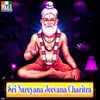 About Sri Nareyana Jeevana Charitra Song