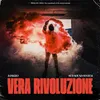 About Vera Rivoluzione Song