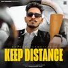 About Keep Distance Song