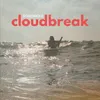 About cloudbreak Song