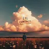 About eye contact Song