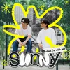 Sunny When I'm With You