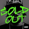 About SOLD OUT Song