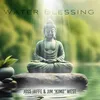 About Water Blessing Song