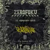 About Zerofoku Song