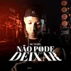 About Não Pode Deixar Song