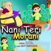 About Nani Teri Morni HINDI RHYMES Song