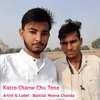 About Katro Chanw Chu Tone Song